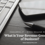 [Bunda Belajar Bisnis] Challenge 7: What is Your Revenue Generation in Business?