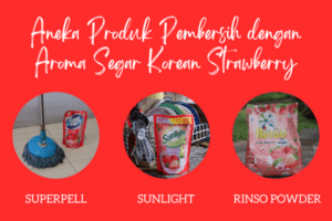produk dengan aroma korean strawberry